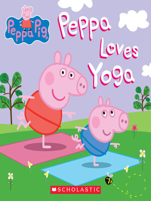 cover image of Peppa Loves Yoga